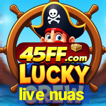 live nuas